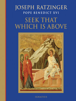 cover image of Seek That Which Is Above